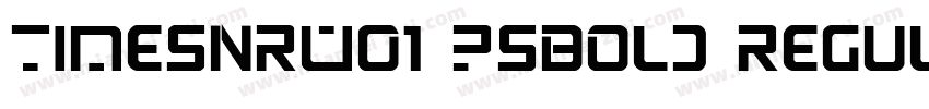 TimesNRW01 PSBold Regular字体转换
